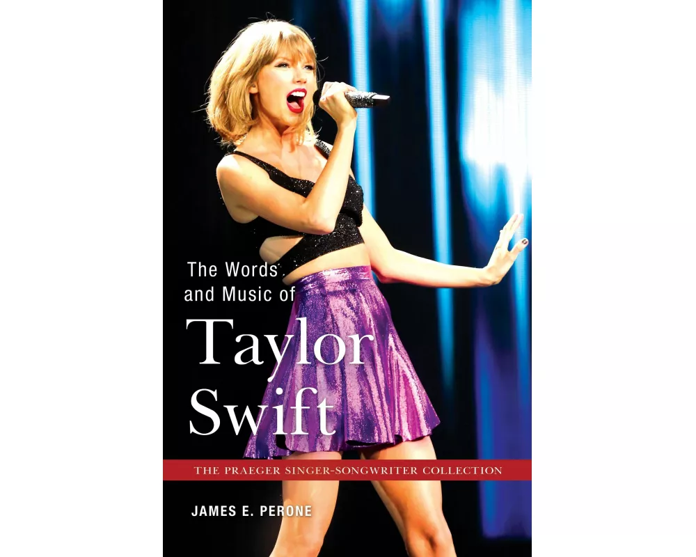 The Words and Music of Taylor Swift