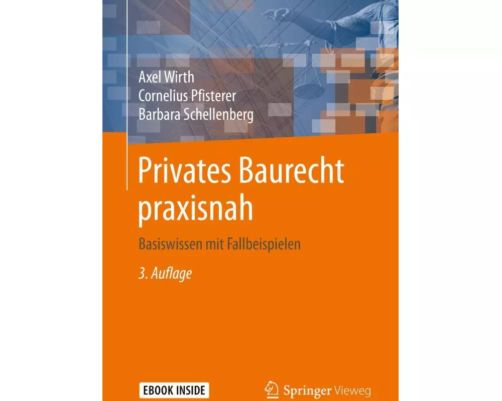 Privates Baurecht praxisnah