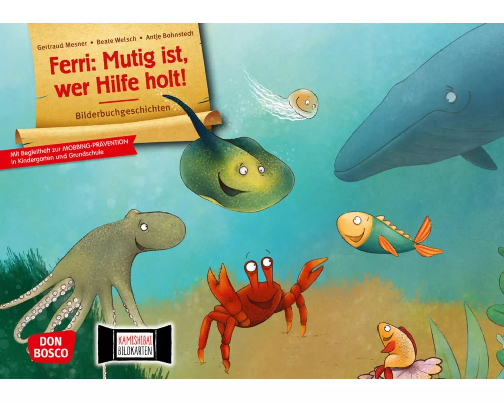Ferri: Mutig ist, wer Hilfe holt! Kamishibai Bildkartenset