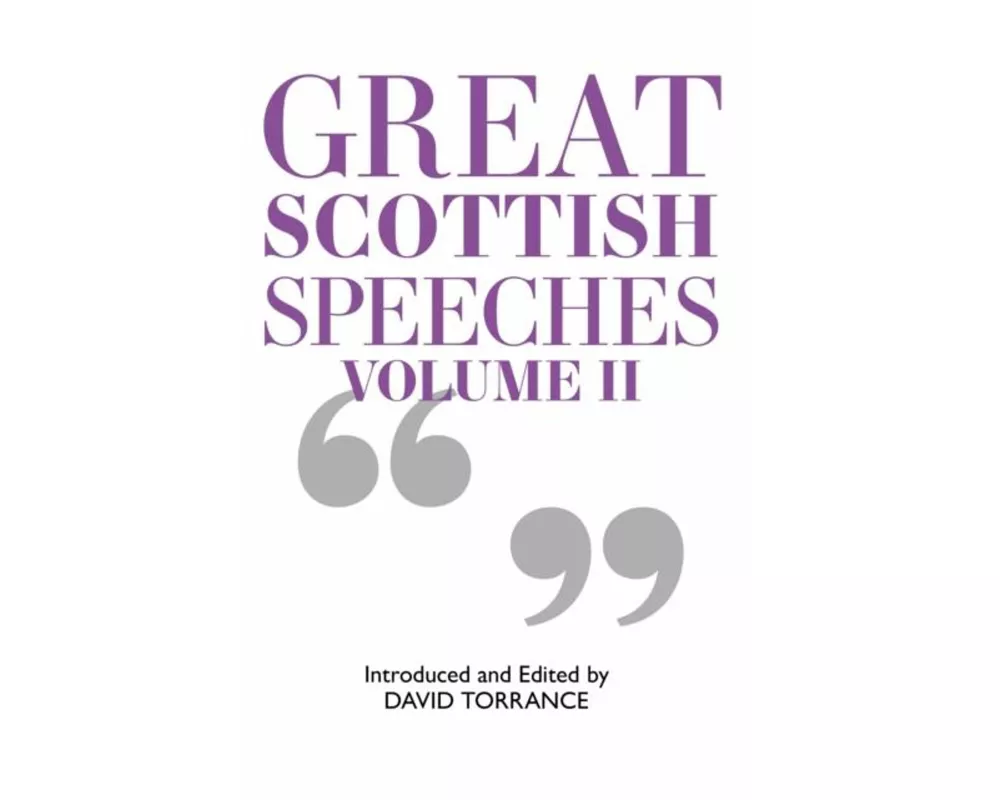 Great Scottish Speeches