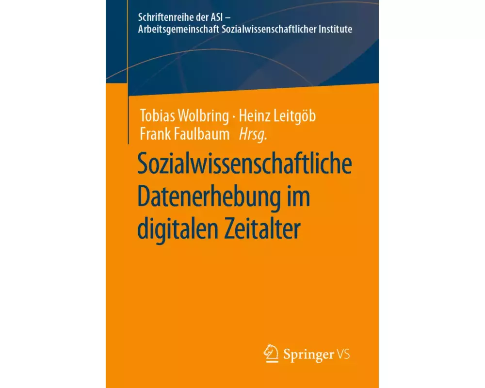Sozialwissenschaftliche Datenerhebung im digitalen Zeitalter