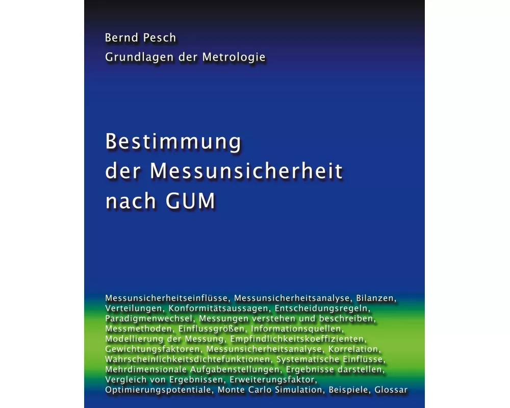 Bestimmung der Messunsicherheit nach GUM