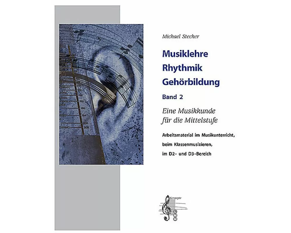Musiklehre, Rhythmik, Gehoerbildung Band 2