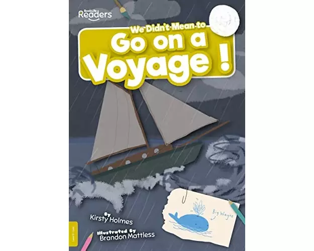 We Didn't Mean to Go on a Voyage!