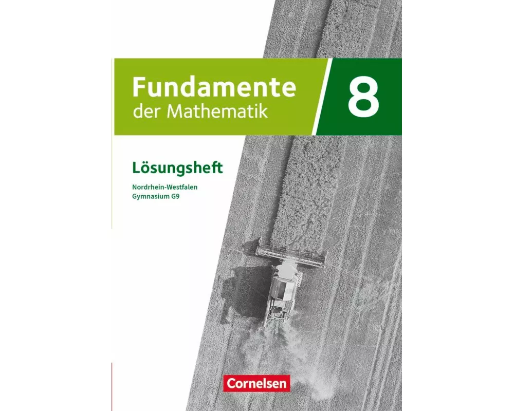 Fundamente der Mathematik, Nordrhein-Westfalen - Ausgabe 2019, 8. Schuljahr, Lösungen zum Schülerbuch