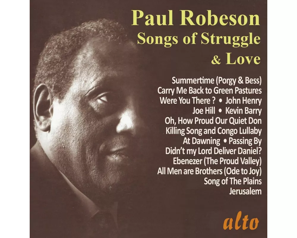 Paul Robeson-Songs of Struggle & Love