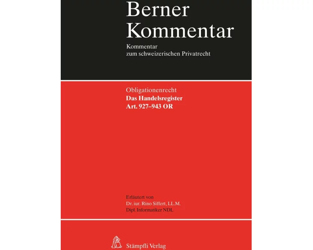 Das Handelsregister. Art. 927-943 OR