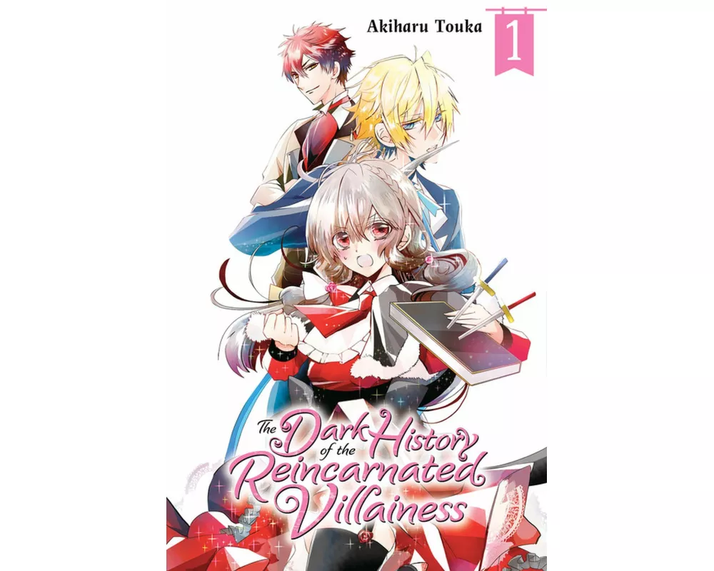 The Dark History of the Reincarnated Villainess, Vol. 1