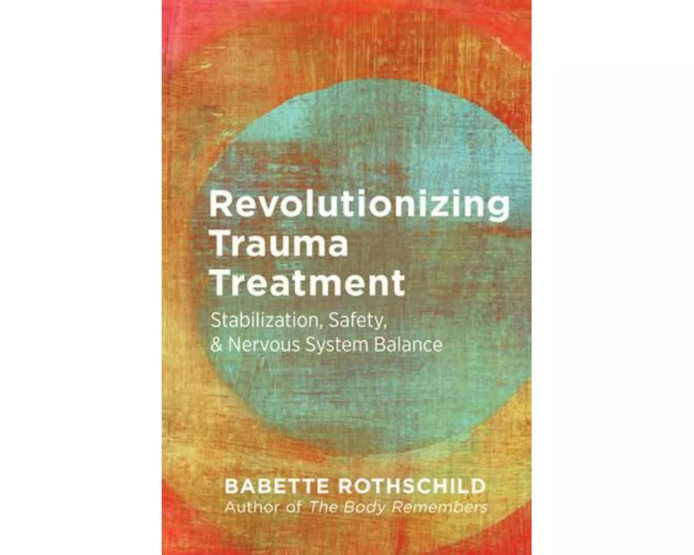 Revolutionizing Trauma Treatment
