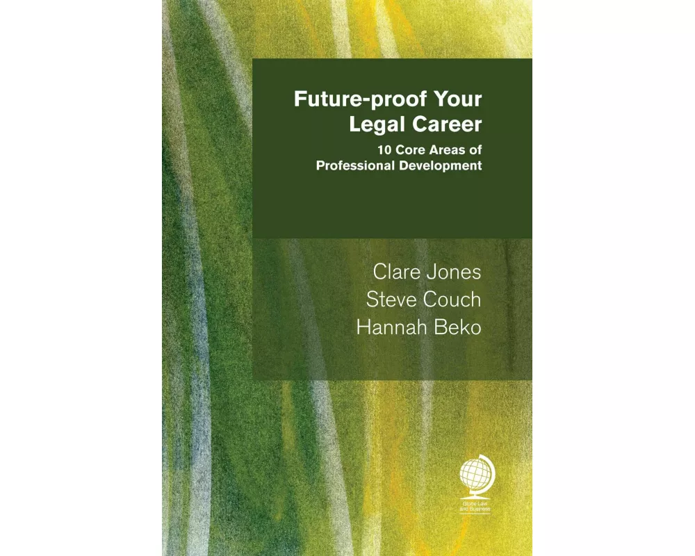 Future-proof your Legal Career