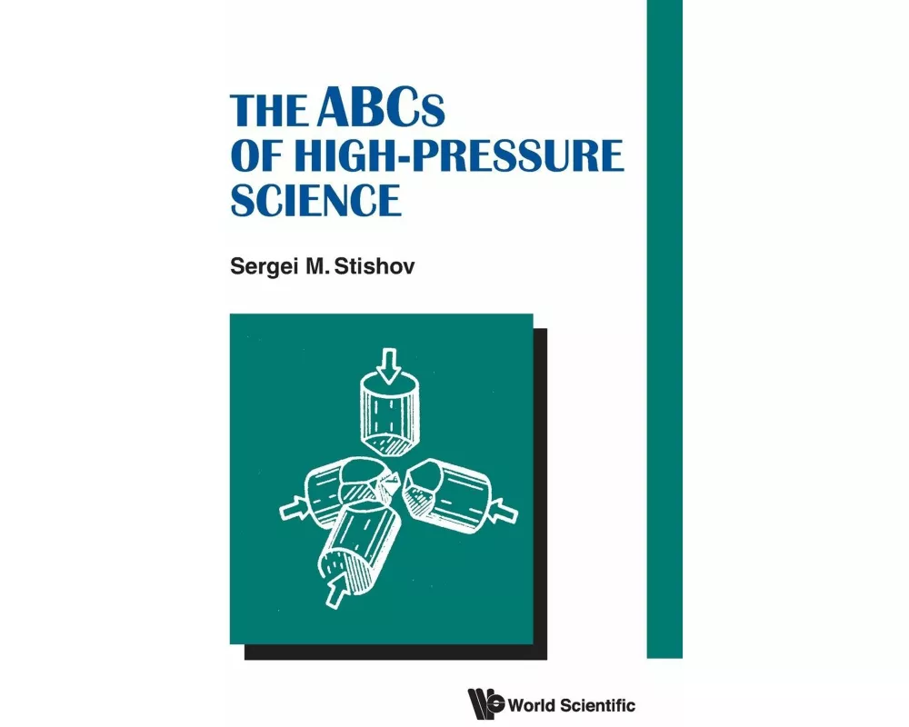 Abcs Of High-pressure Science, The