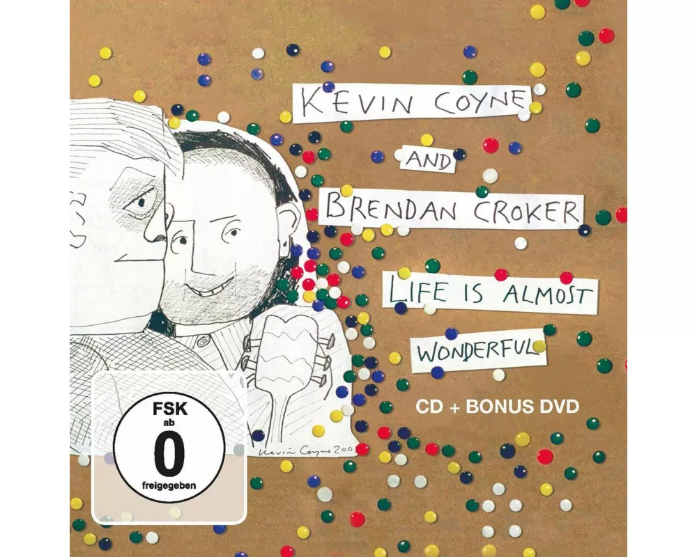 Life Is Almost Wonderful (CD+DVD)