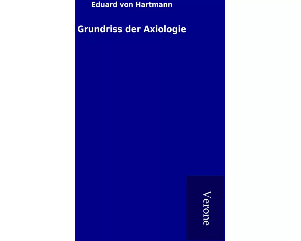 Grundriss der Axiologie