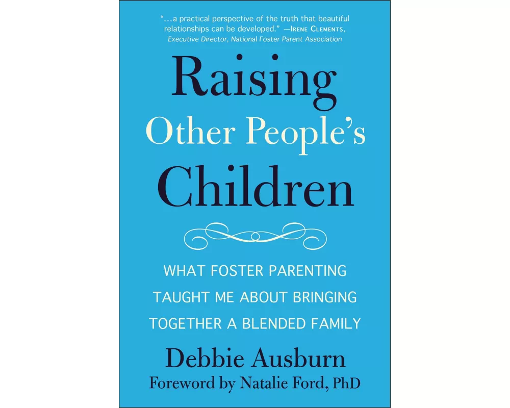 Raising Other People's Children