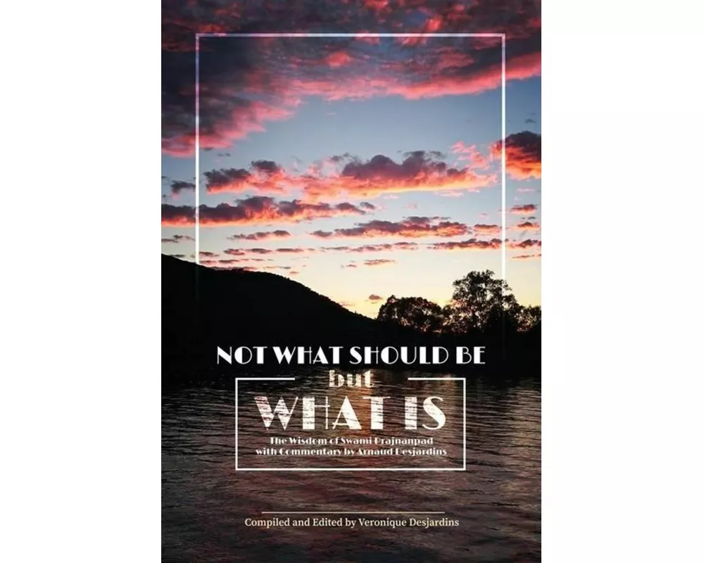 Not What Should Be But What Is