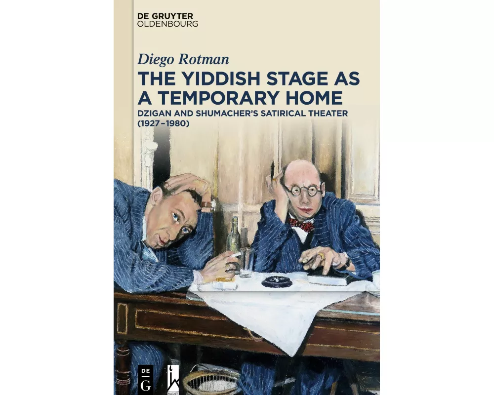 The Yiddish Stage as a Temporary Home