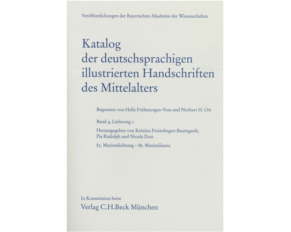 Katalog der deutschsprachigen illustrierten Handschriften des Mittelalters Band 9, Lfg. 1