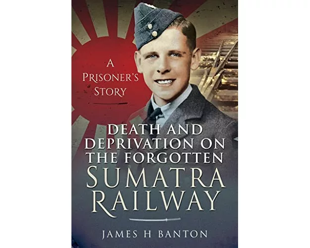 Death and Deprivation on the Forgotten Sumatra Railway