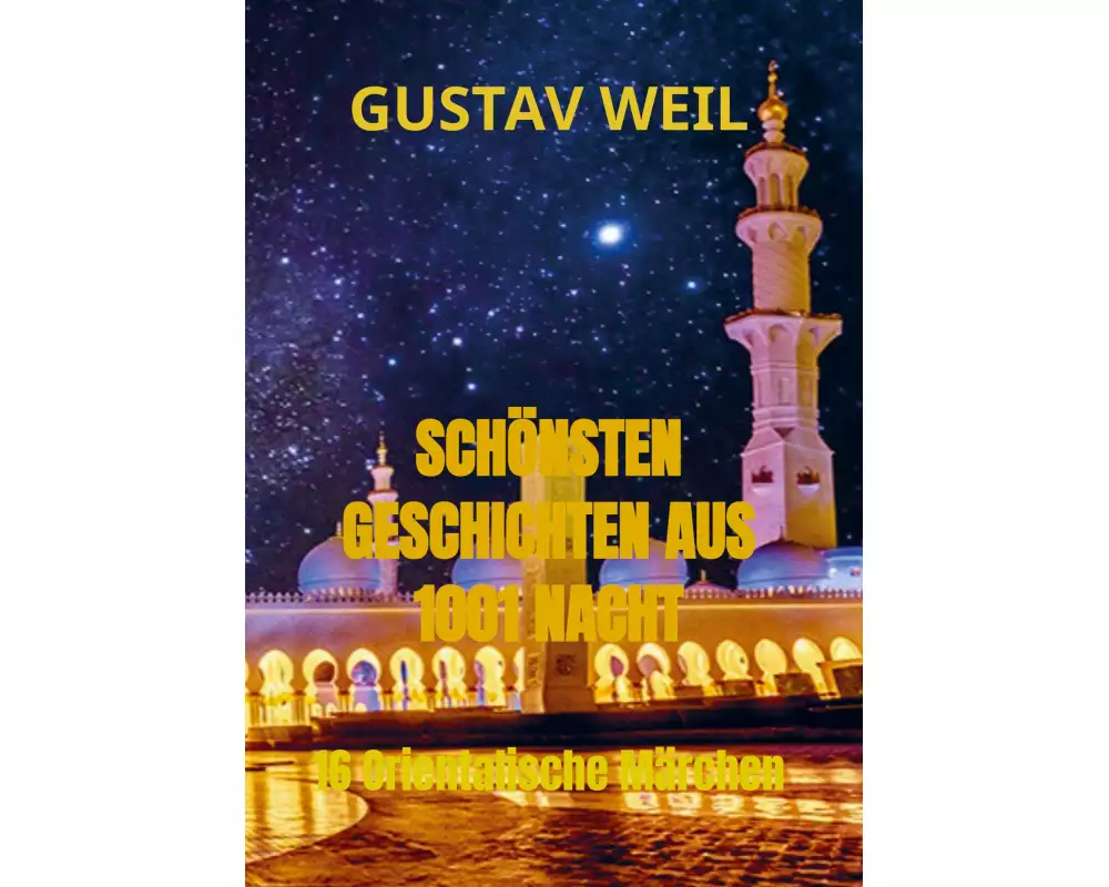 SchÖnsten Geschichten Aus 1001 Nacht