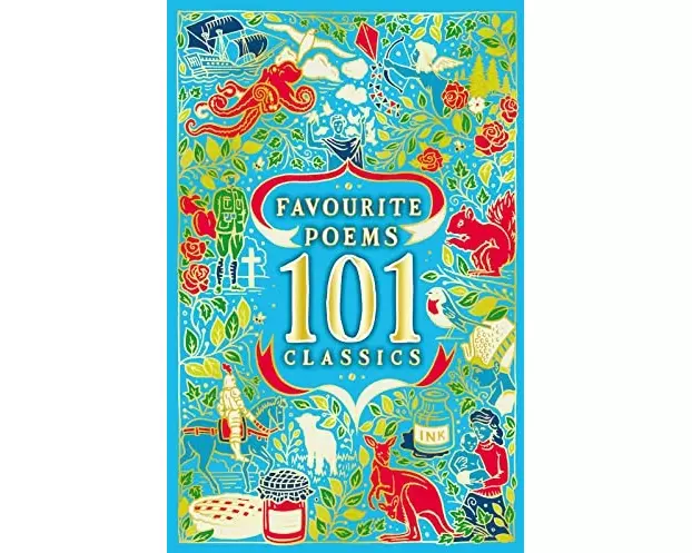 Favourite Poems: 101 Classics