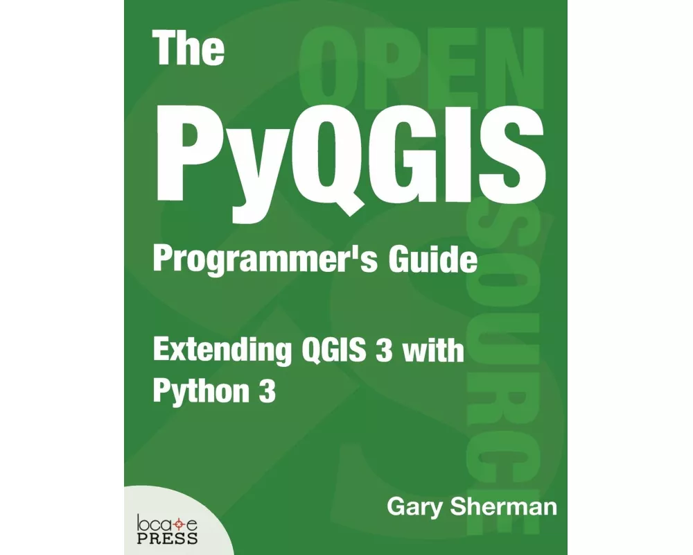 The Pyqgis Programmer's Guide