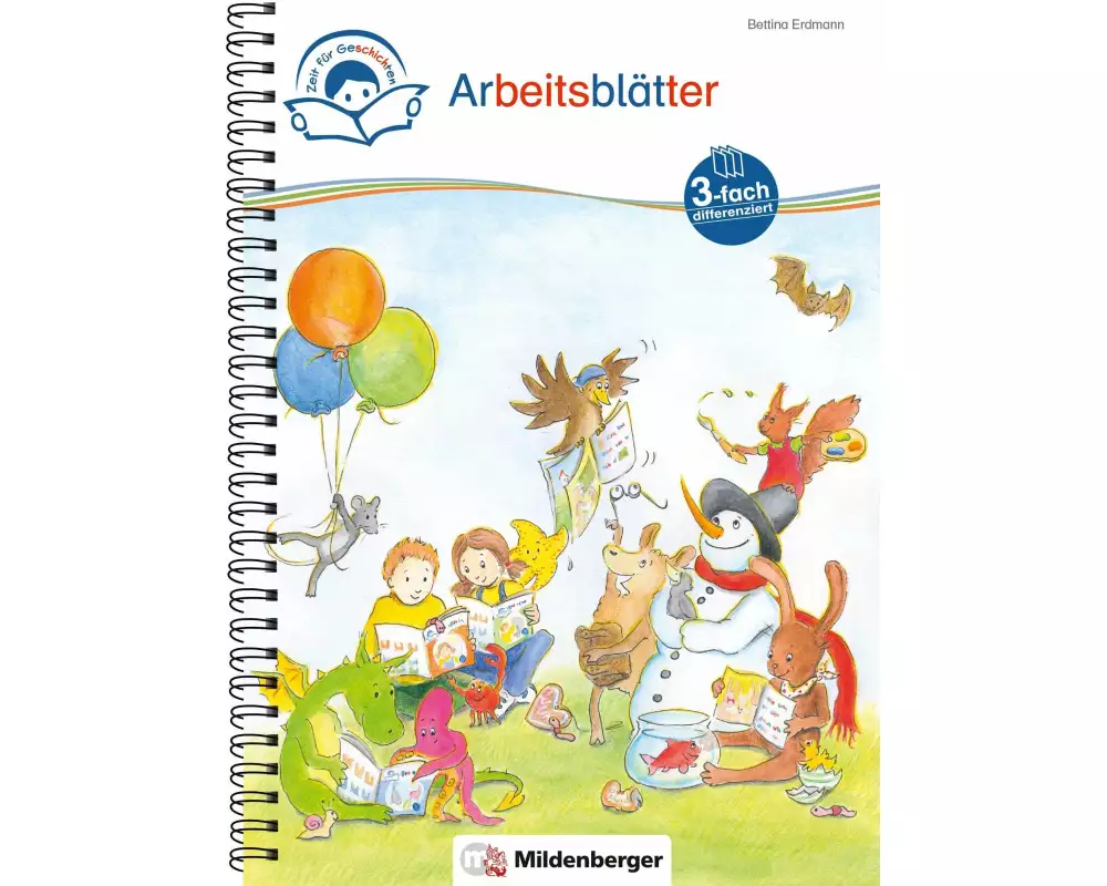 Zeit für Geschichten - 3-fach-differenziert - Arbeitsblätter zu den Leseheften 1 - 10 (Stufe A, B, C)