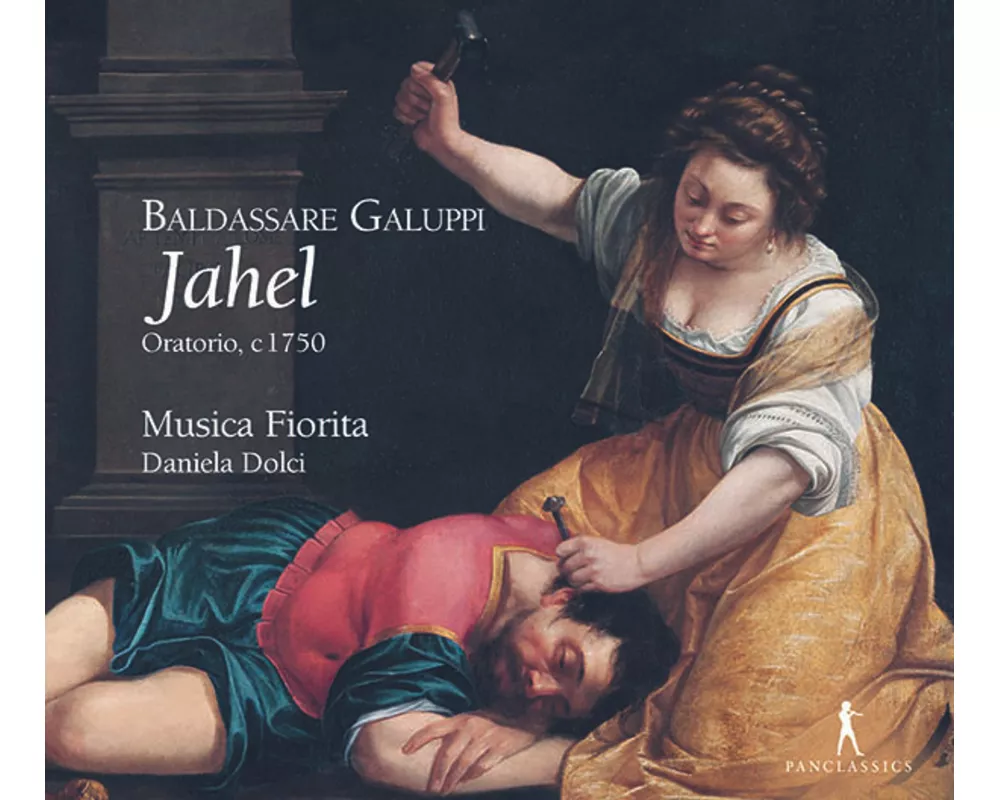 Baldassare Galuppi: Jahel,Oratorio,Venezia 1747