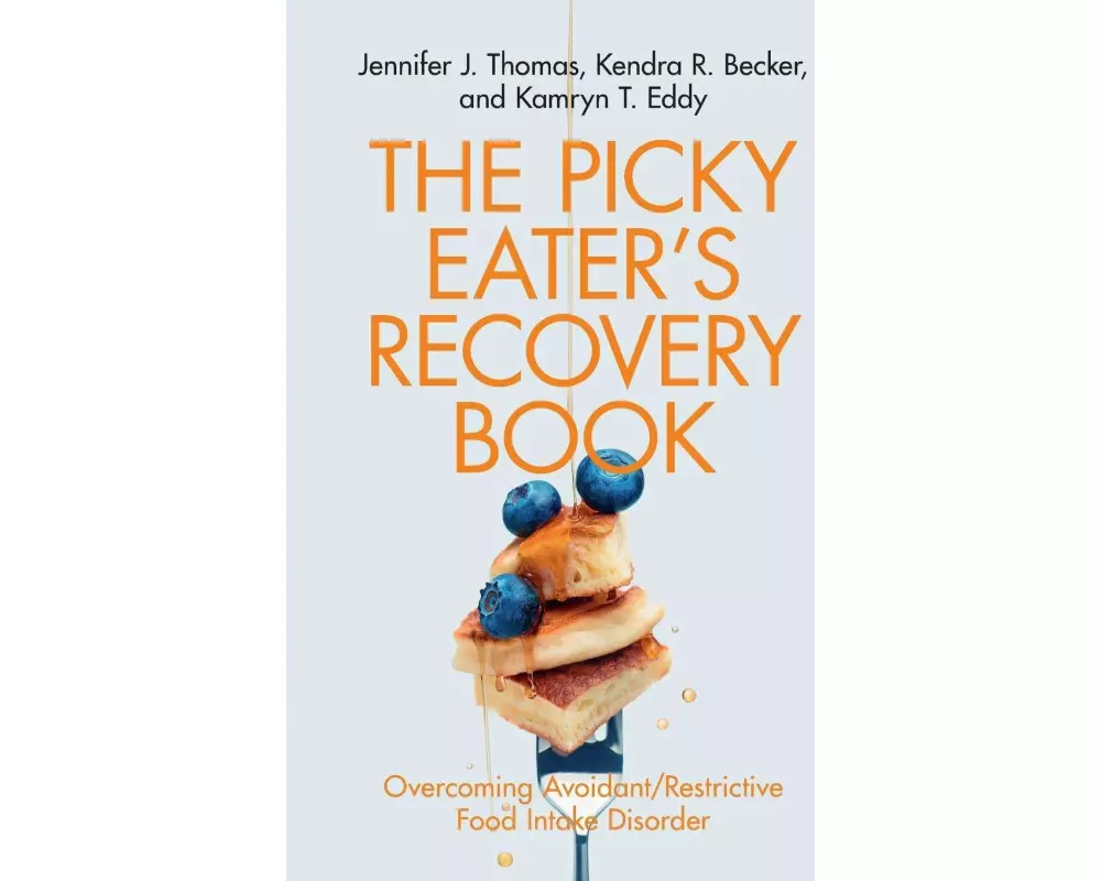 The Picky Eater's Recovery Book