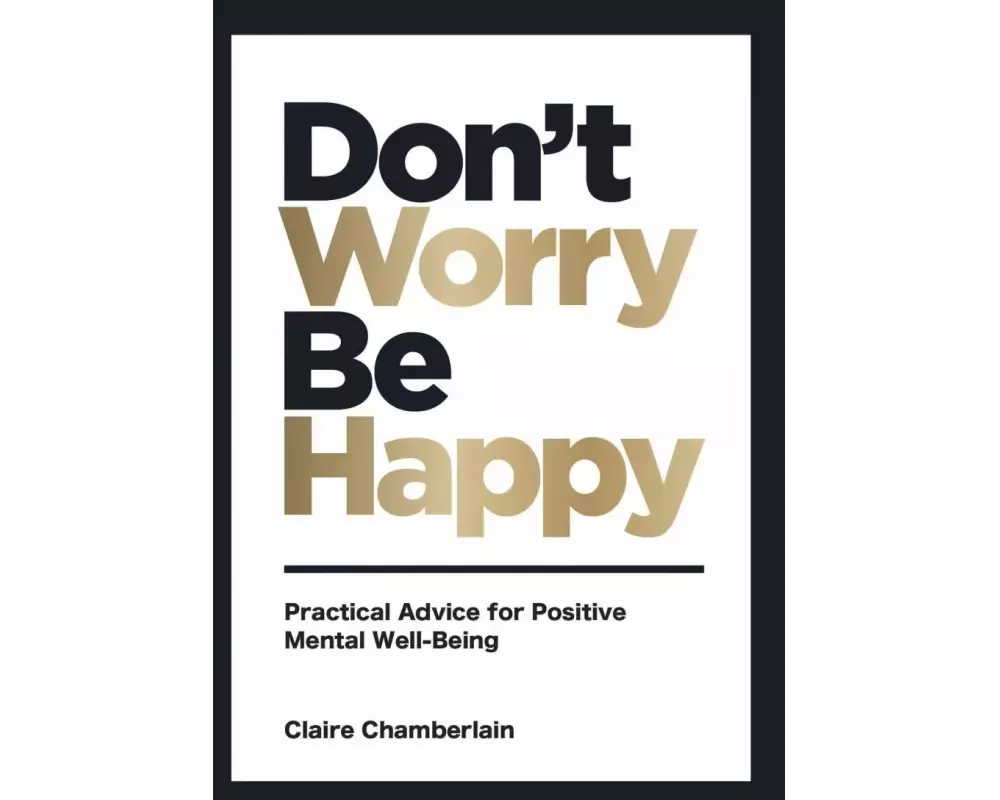 Don't Worry, Be Happy