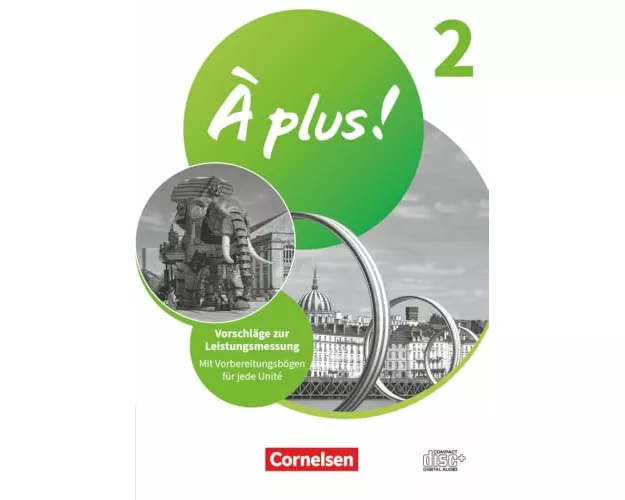À plus ! Neubearbeitung - Französisch als 1. und 2. Fremdsprache - Ausgabe ab 2020 - Band 2