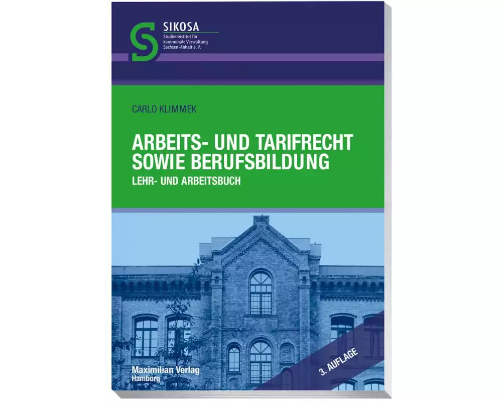 Arbeits- und Tarifrecht sowie Berufsbildung