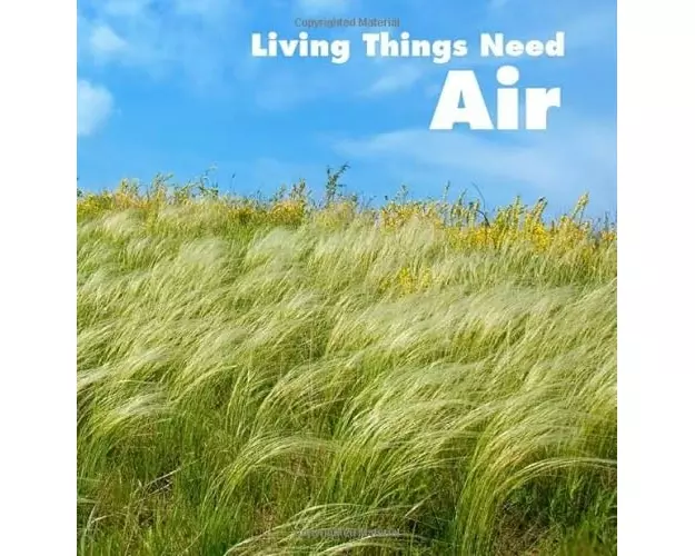 Living Things Need Air