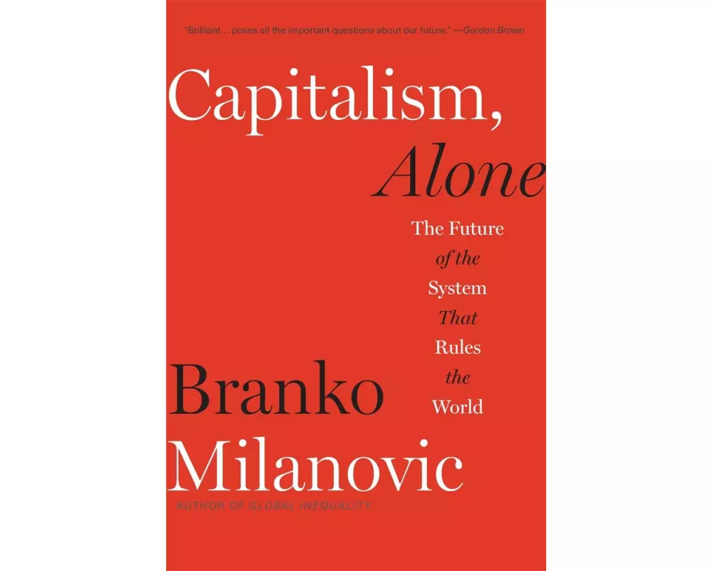 Capitalism, Alone