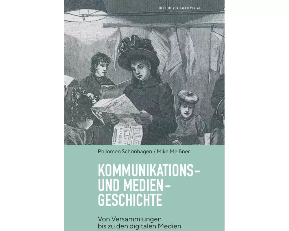 Kommunikations- und Mediengeschichte