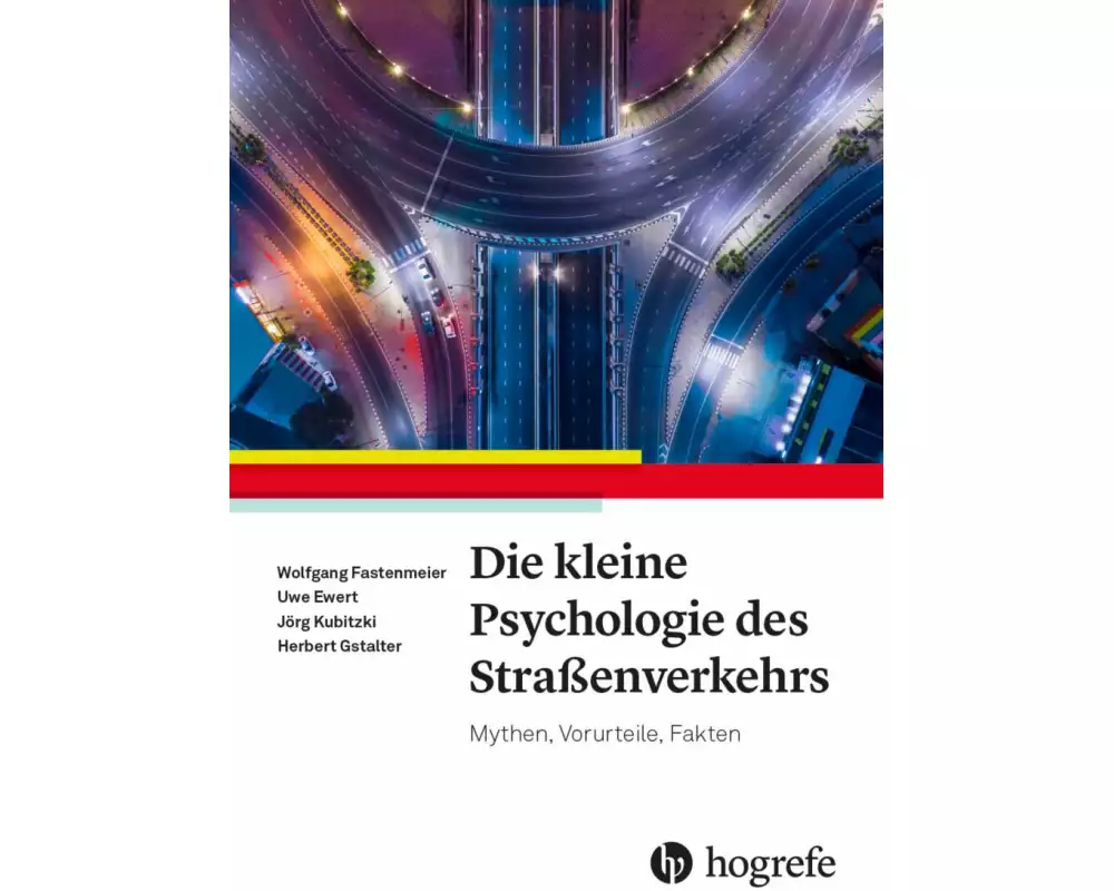 Die kleine Psychologie des Straßenverkehrs