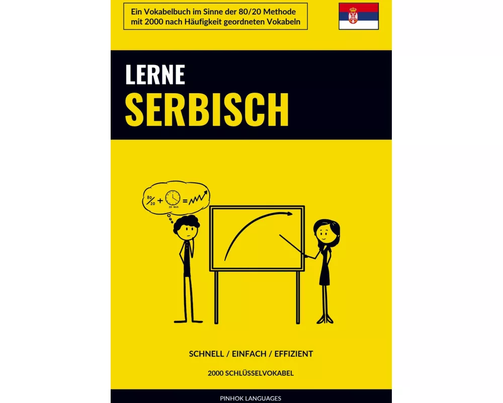 Lerne Serbisch - Schnell / Einfach / Effizient
