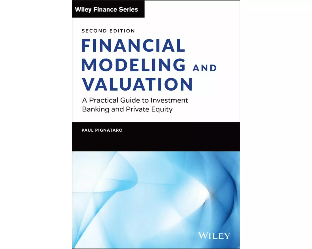 Financial Modeling and Valuation