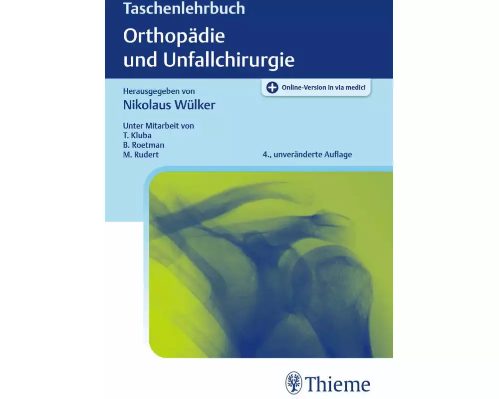Taschenlehrbuch Orthopädie und Unfallchirurgie