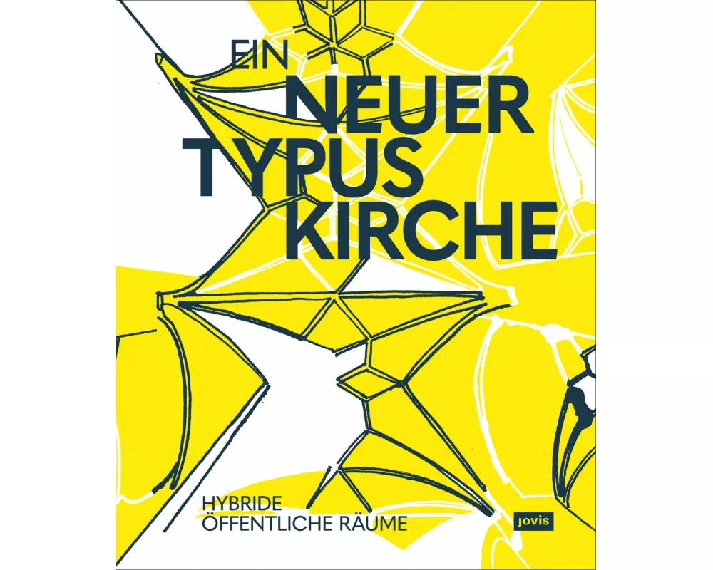 Ein neuer Typus Kirche