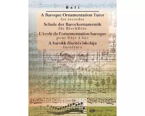 A Baroque Ornamentation Tutor for Recorder
