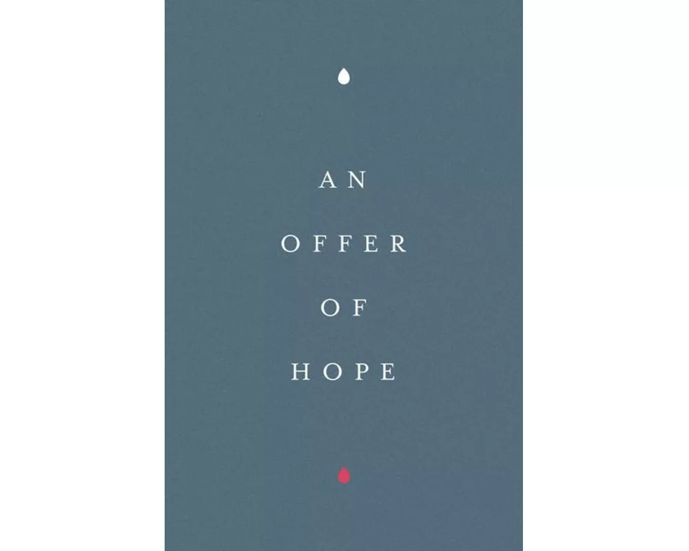 An Offer of Hope (25–pack)
