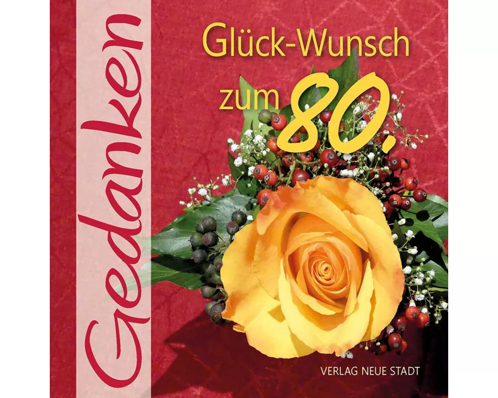 Glück-Wunsch zum 80