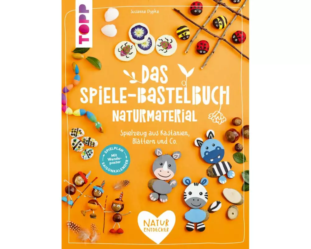 Das Spiele-Bastelbuch Naturmaterial