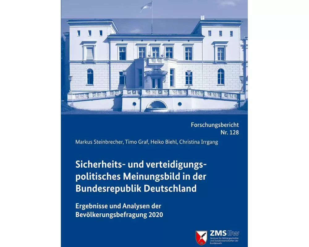 Sicherheits- und verteidigungspolitisches Meinungsbild in der Bundesrepublik Deutschland