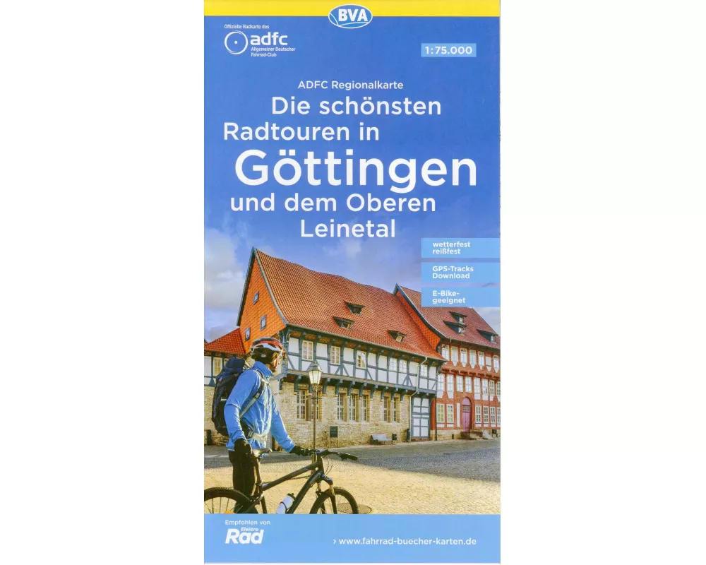 BVA ADFC Regionalkarte Die schönsten Radtouren in Göttingen und dem Oberen Leinetal, mit Tagestourenvorschlägen 1:75.000