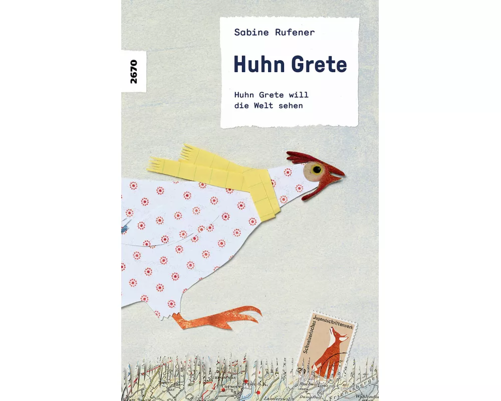 Huhn Grete will die Welt sehen