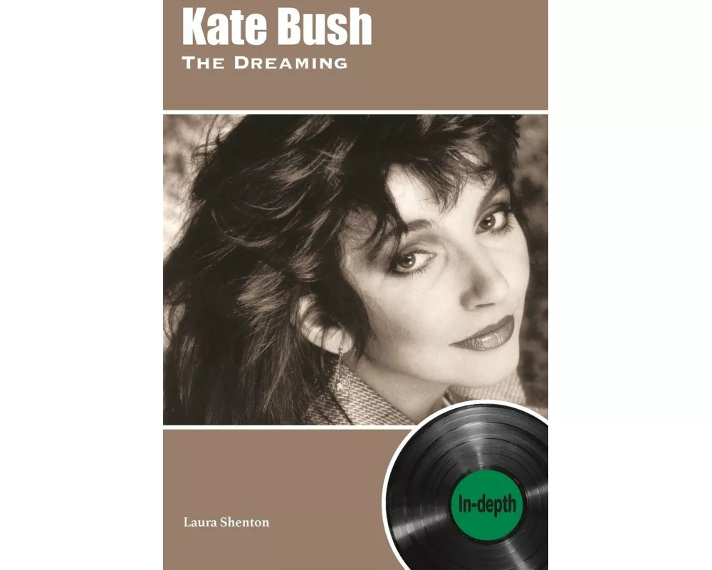 Kate Bush The Dreaming: In-depth