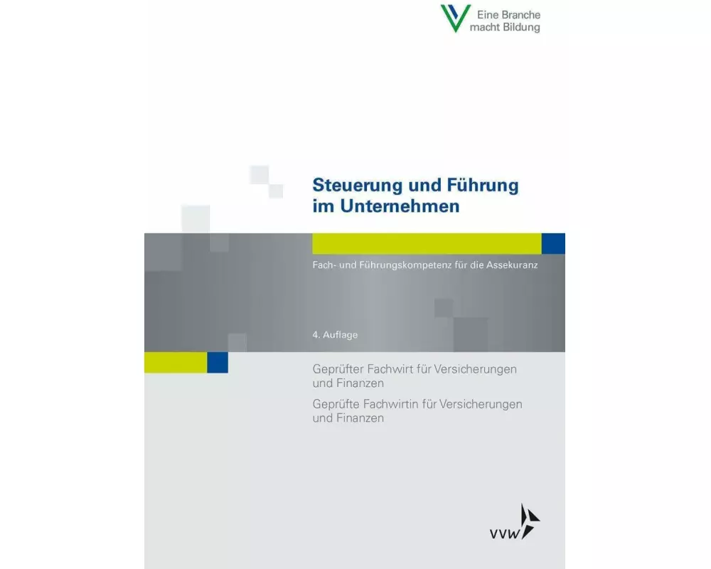 Steuerung und Führung im Unternehmen