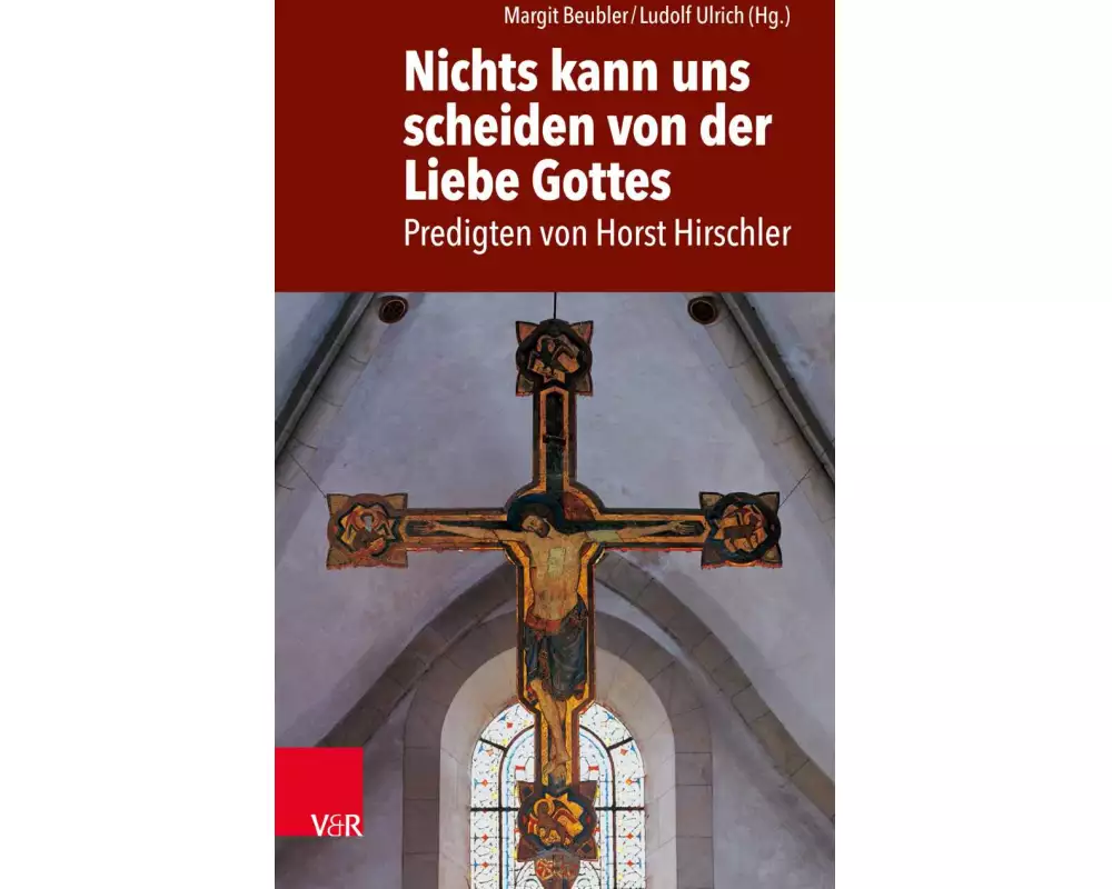 Nichts kann uns scheiden von der Liebe Gottes