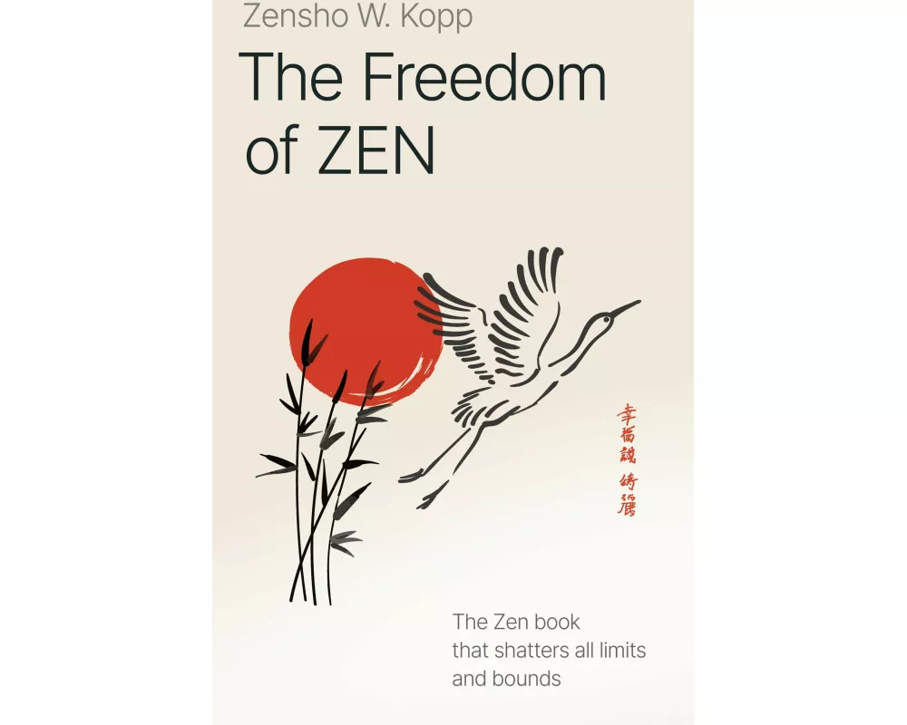 The Freedom of Zen